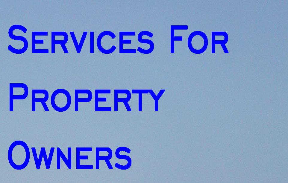 Serices for Property Owners